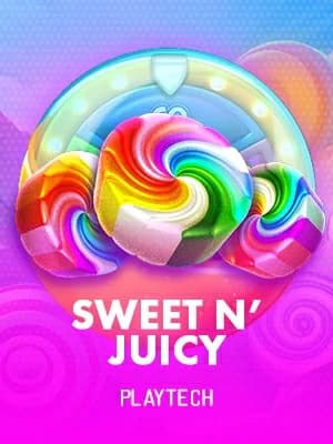 Sweet n' Juicy™