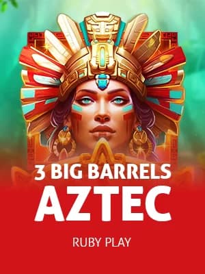 3 Big Barrels Aztec