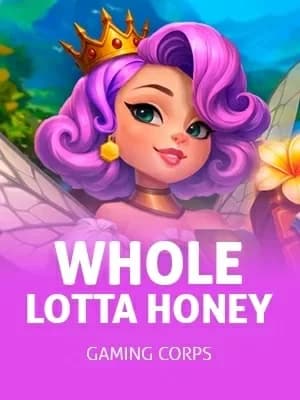 Whole Lotta Honey