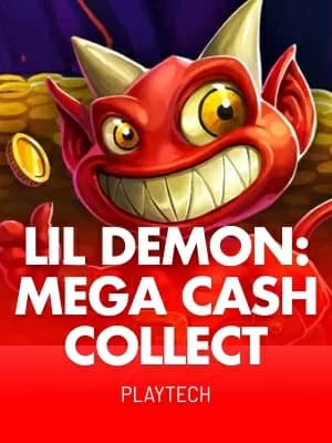 Lil Demon: Mega Cash Collect™