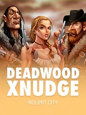 Deadwood xNudge