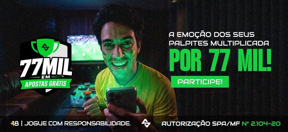 77 MIL EM APOSTAS GRÁTIS
